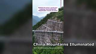 Oświetlenie krajobrazu górskiego o mocy 1500 W: oświetlanie wspaniałego terenu Chin